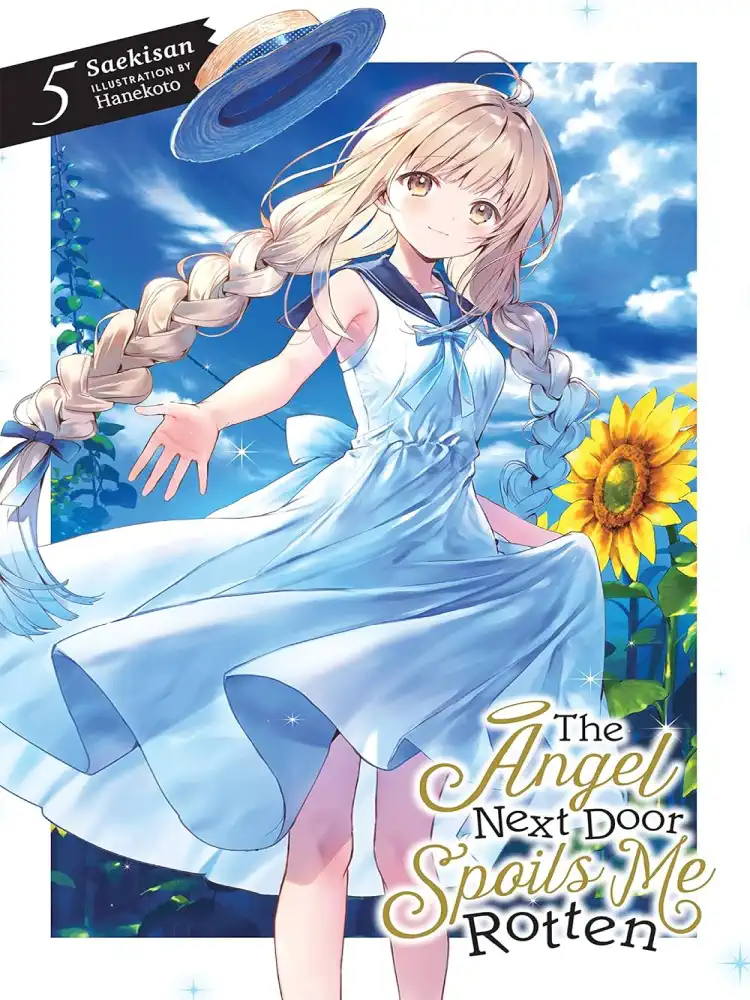 The Angel Next Door Spoils Me Rotten (Light Novel) Volume 05