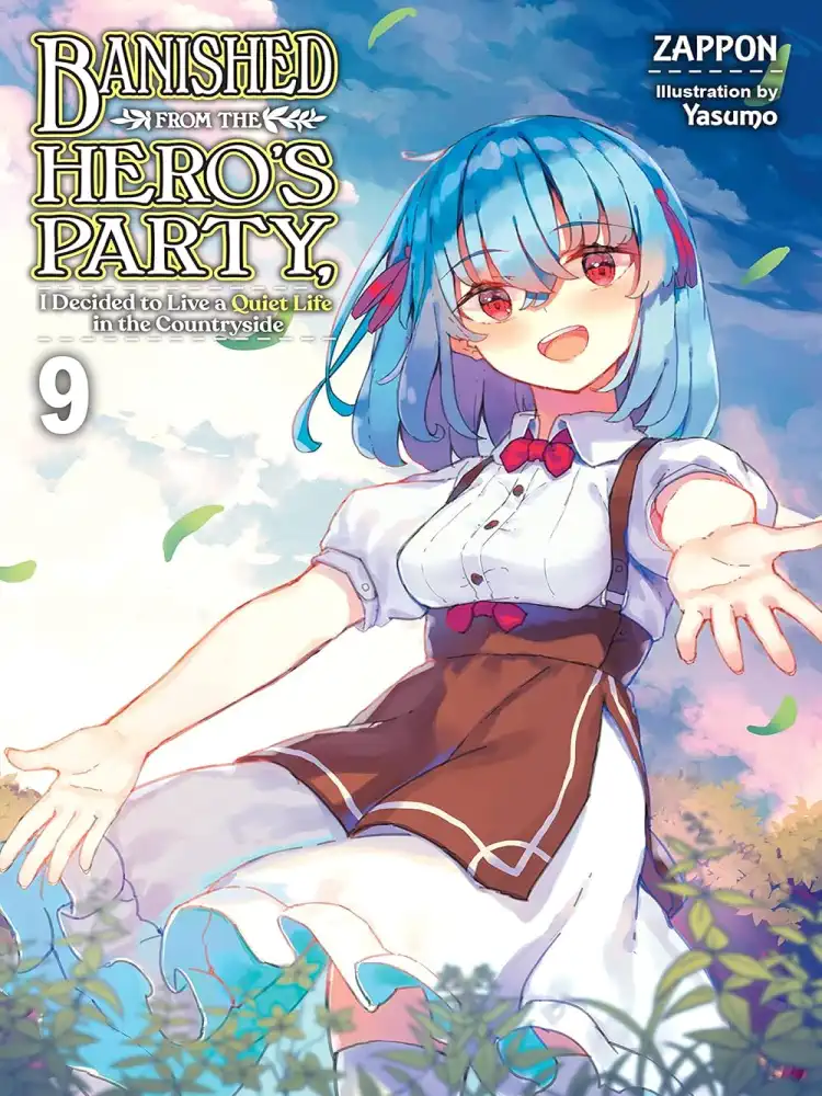 9781975350536 Banished from the Hero's Party, I Decided to Live a Quiet Life in the Countryside (Light Novel) Volume 09