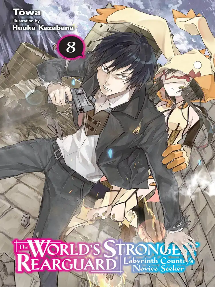 9781975350550 The World's Strongest Rearguard: Labyrinth Country's Novice Seeker (Light Novel) Volume 08