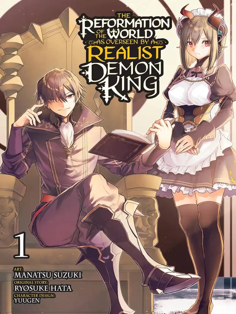 The Reformation of the World as Overseen by a Realist Demon King Volume 01