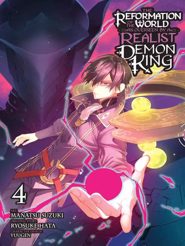 The Reformation of the World as Overseen by a Realist Demon King Volume 04