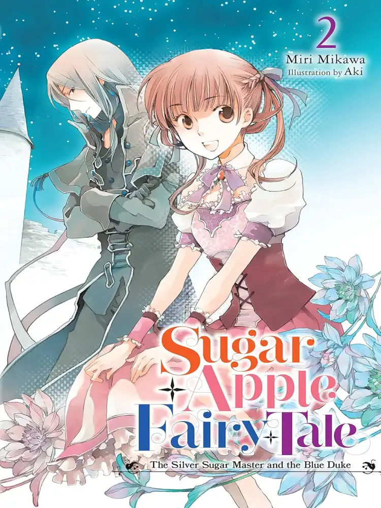 9781975350970 Sugar Apple Fairy Tale (Light Novel) Volume 02