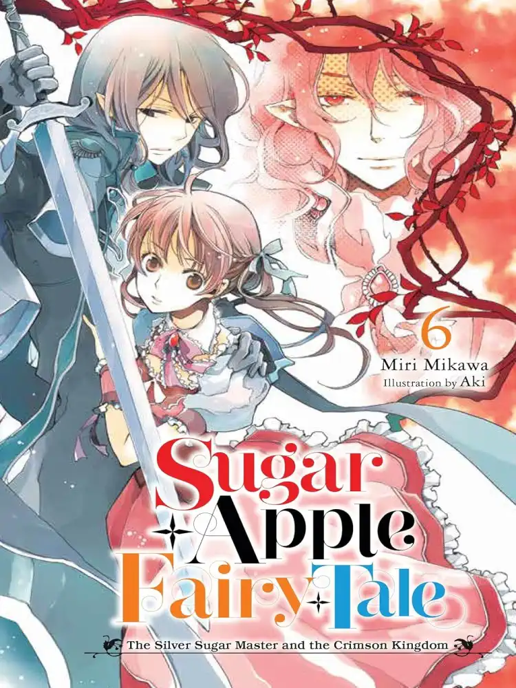 9781975351052 Sugar Apple Fairy Tale (Light Novel) Volume 06