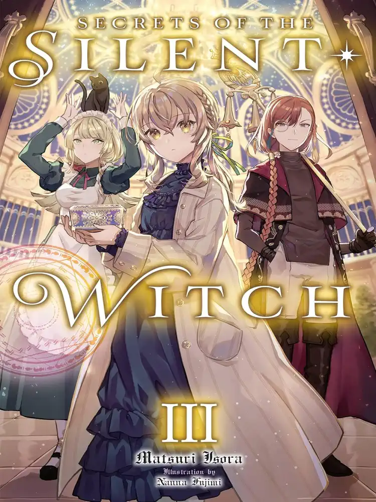 Secrets of the Silent Witch (Light Novel) Volume 03