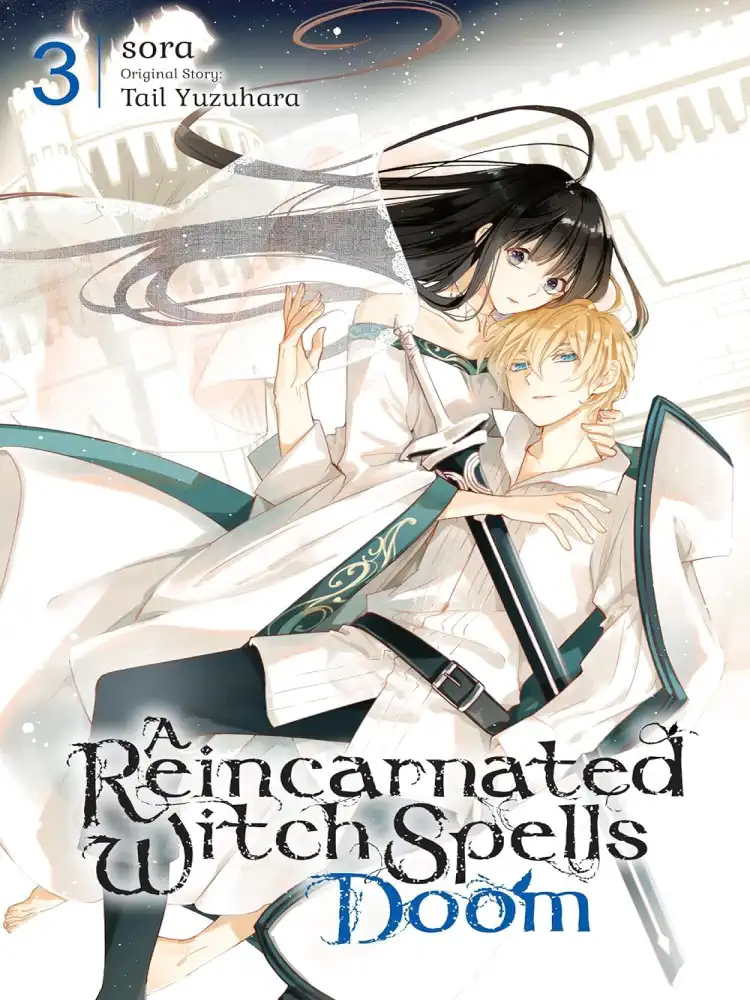 A Reincarnated Witch Spells Doom Volume 03