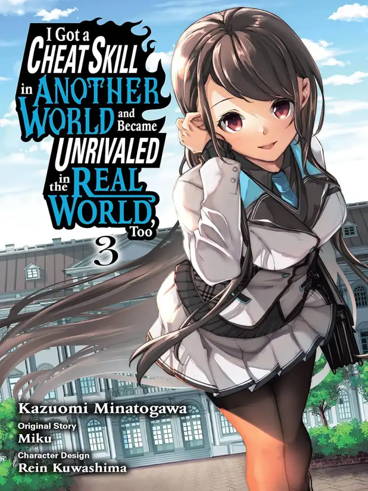 9781975352752 I Got a Cheat Skill in Another World and Became Unrivaled in the Real World, Too Volume 03