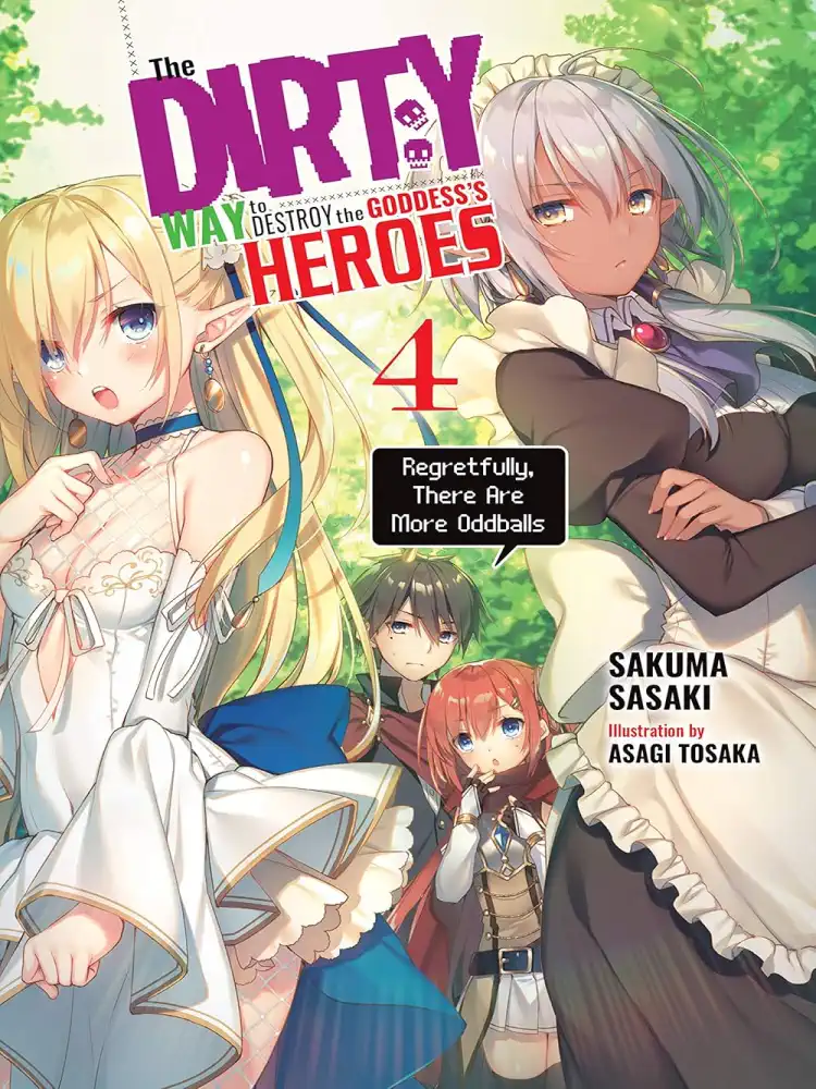 9781975357177 The Dirty Way to Destroy the Goddess's Heroes (Light Novel) Volume 04