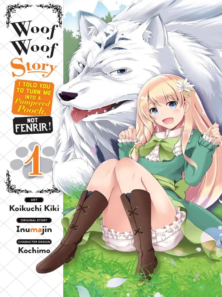 9781975358242 Woof Woof Story: I Told You to Turn Me Into a Pampered Pooch, Not Fenrir! Volume 01