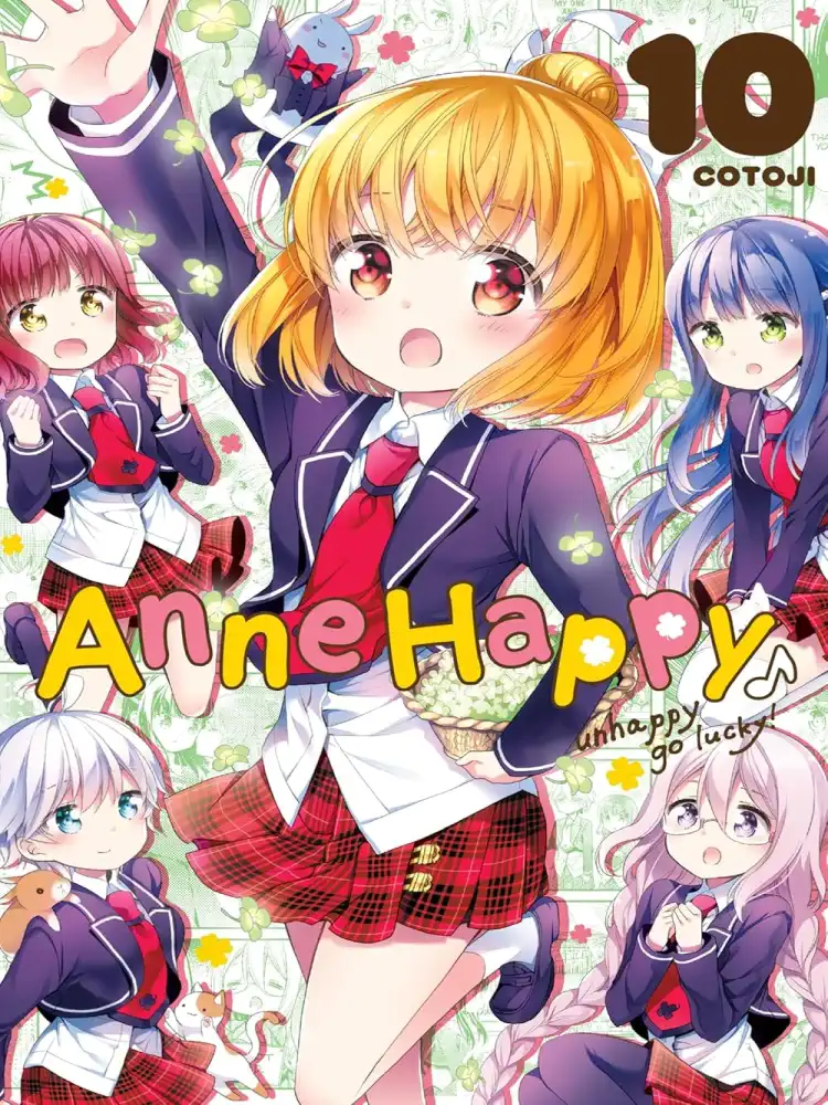 Anne Happy: Unhappy Go Lucky! Volume 10
