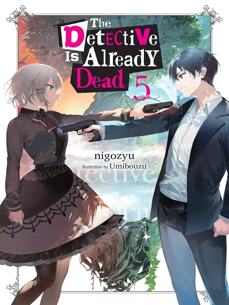 9781975360122 The Detective Is Already Dead (Light Novel) Volume 05
