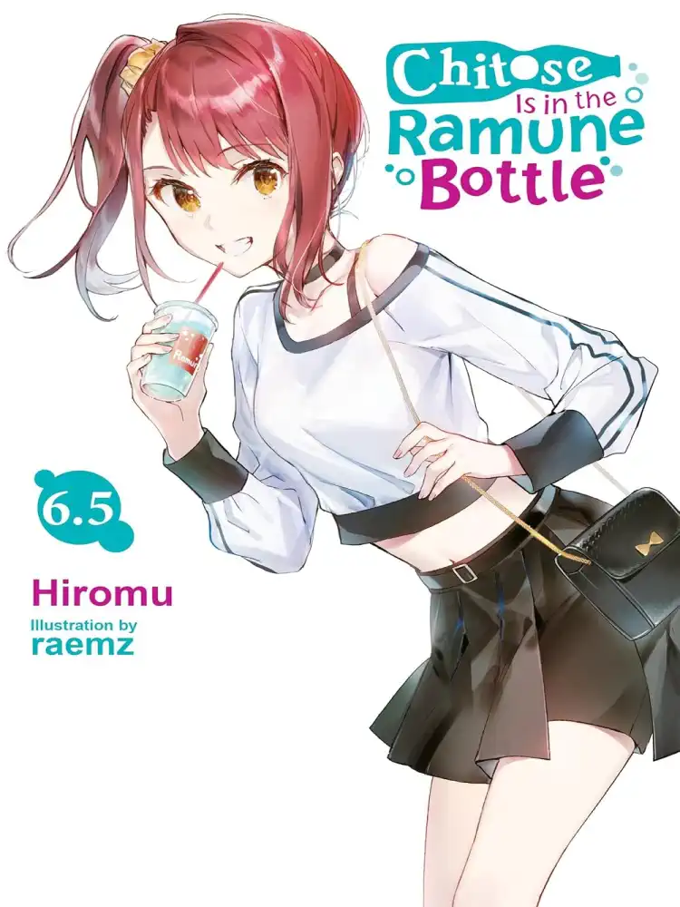 9781975360290 Chitose Is in the Ramune Bottle Volume (Light Novel) 06.5