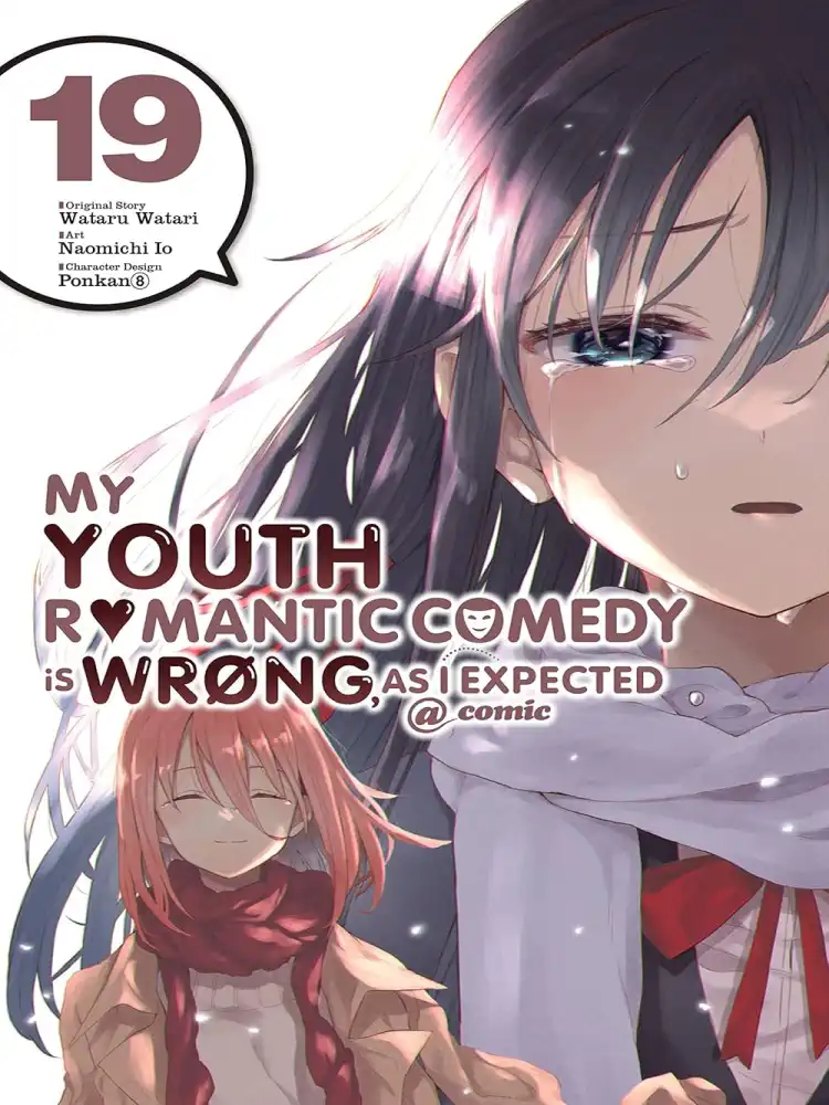 My Youth Romantic Comedy Is Wrong, as I Expected Volume 19