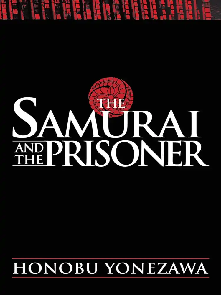 The Samurai and the Prisoner (Light Novel)