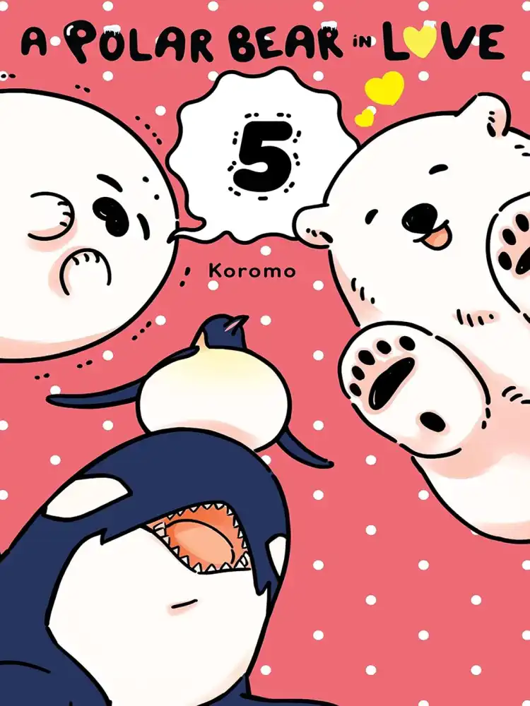 A Polar Bear in Love Volume 05