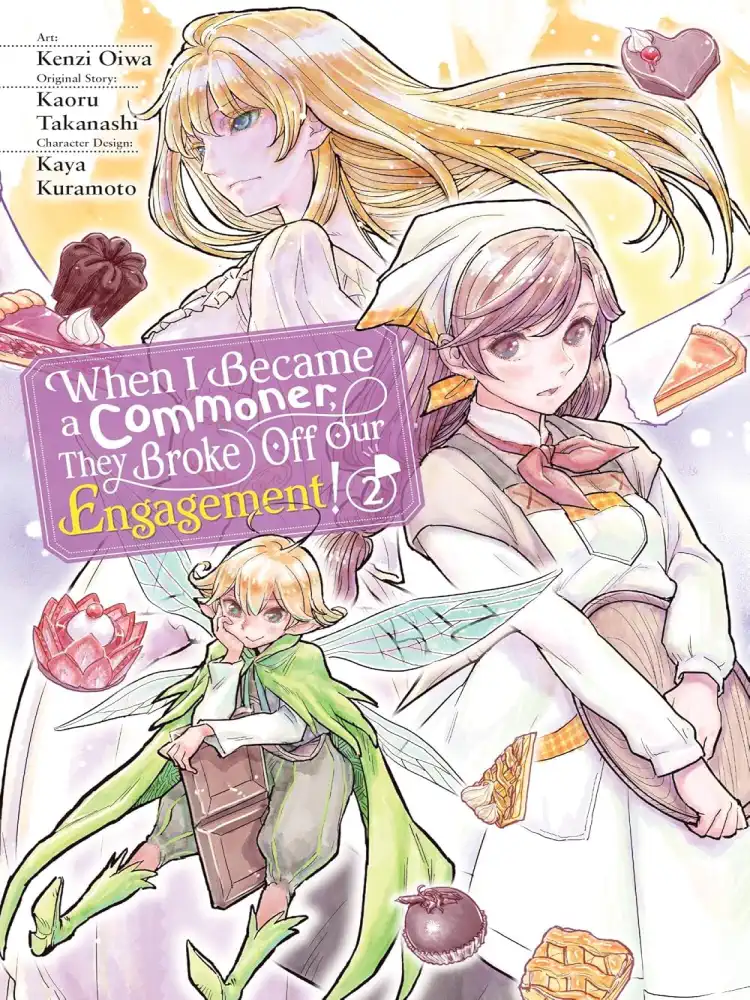 When I Became a Commoner, They Broke Off Our Engagement! Volume 02