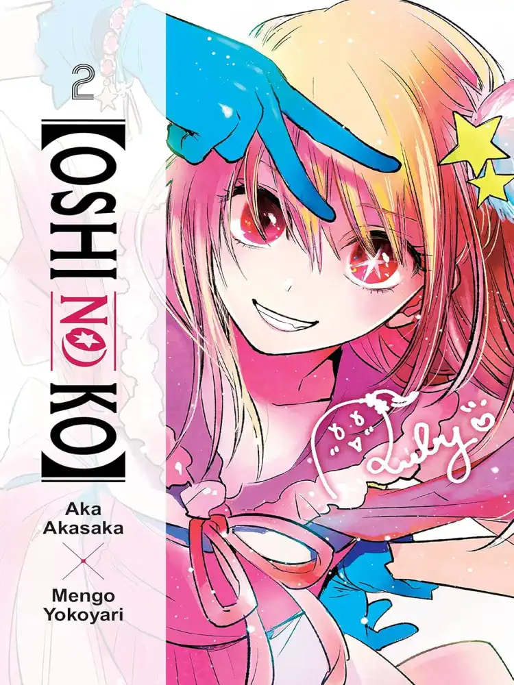 [Oshi No Ko] Volume 02