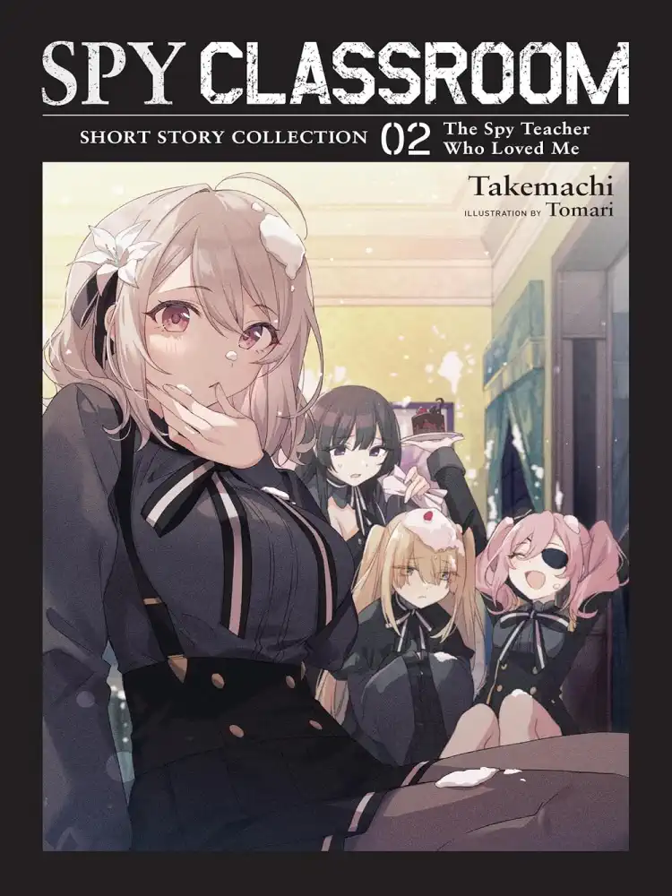 9781975364984 Spy Classroom: Short Story Collection (Light Novel) Volume 02