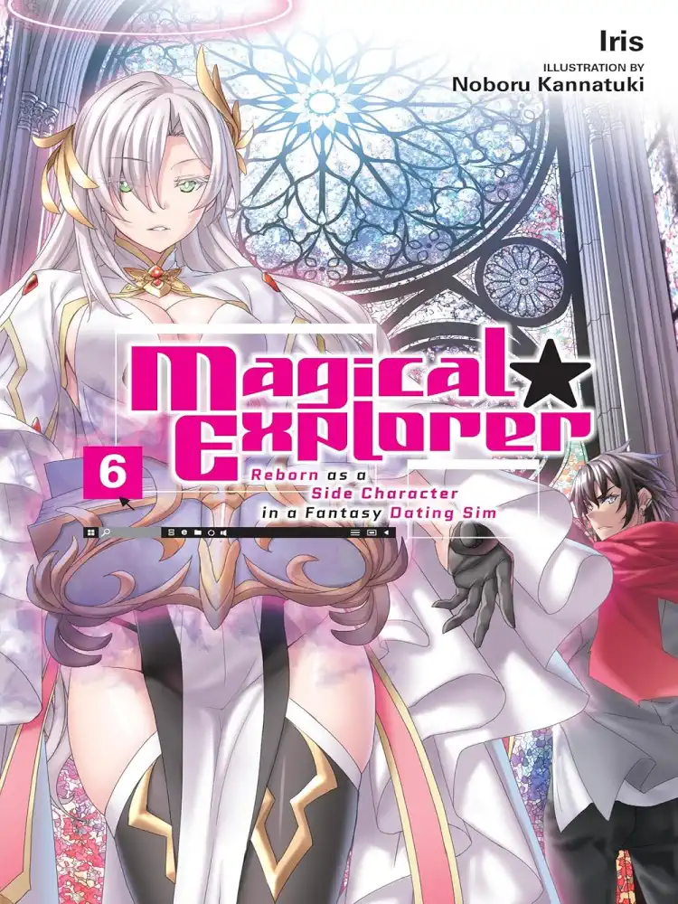 9781975367558 Magical Explorer: Reborn as a Side Character in a Fantasy Dating Sim (Light Novel) Volume 06