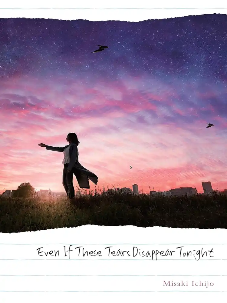 9781975367824 Even If These Tears Disappear Tonight (Light Novel)
