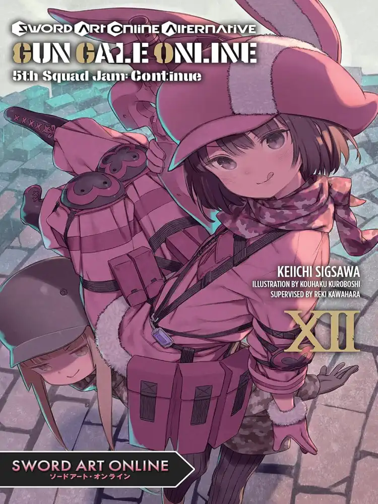 Sword Art Online Alternative Gun Gale Online (Light Novel) Volume 12