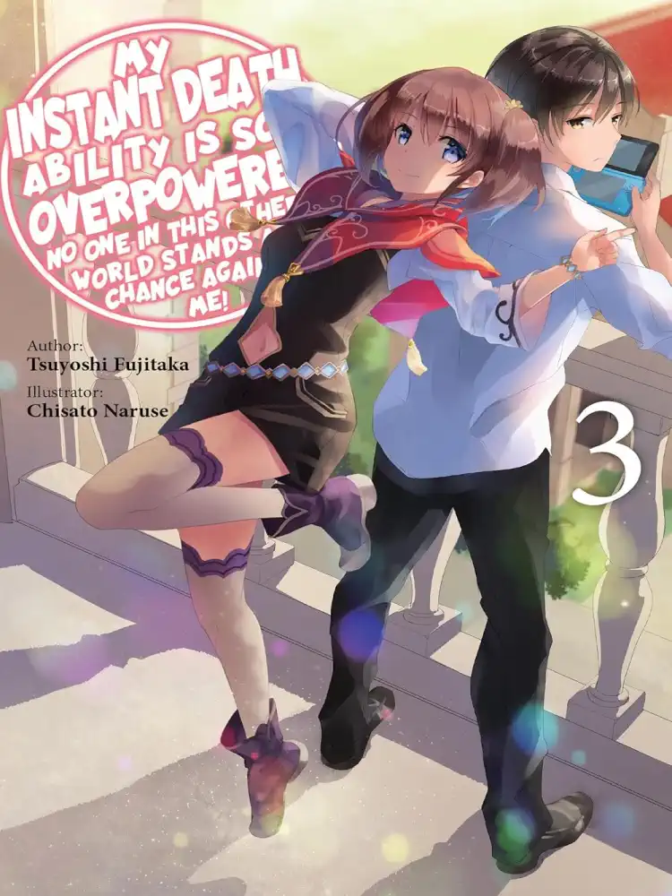 9781975368326 My Instant Death Ability Is So Overpowered, No One in This Other World Stands a Chance Against Me! (Light Novel) Volume 03