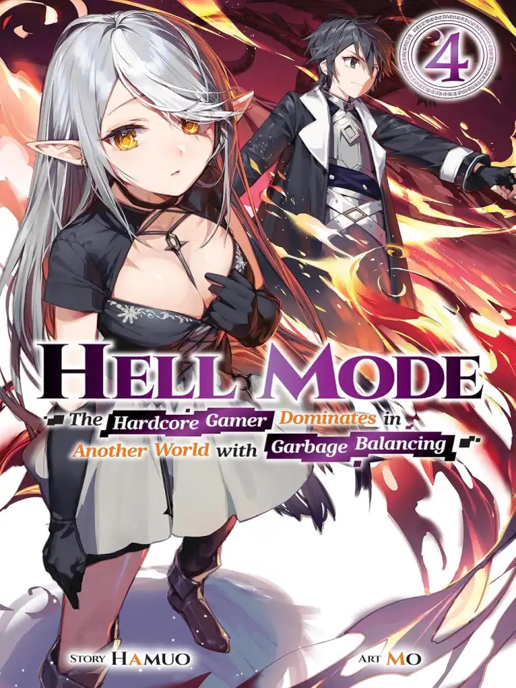 Hell Mode: The Hardcore Gamer Dominates in Another World with Garbage Balancing (Light Novel) Volume 04