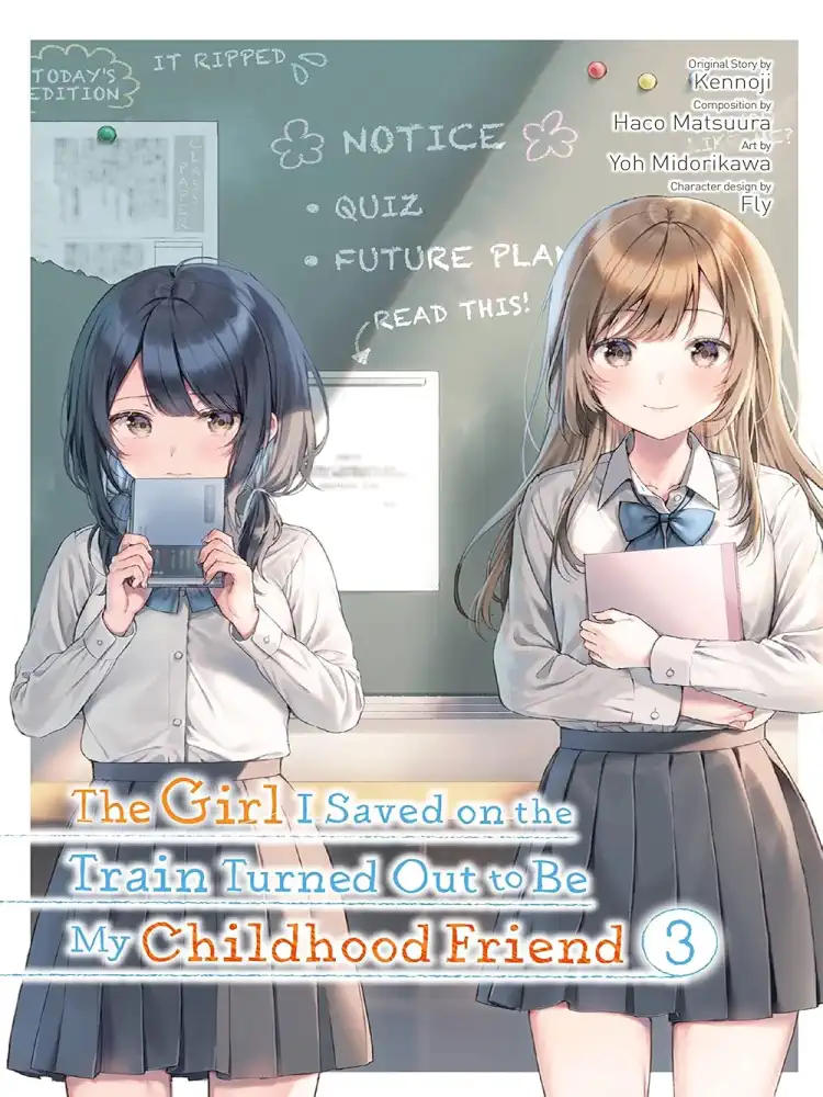 The Girl I Saved on the Train Turned Out to Be My Childhood Friend Volume 03
