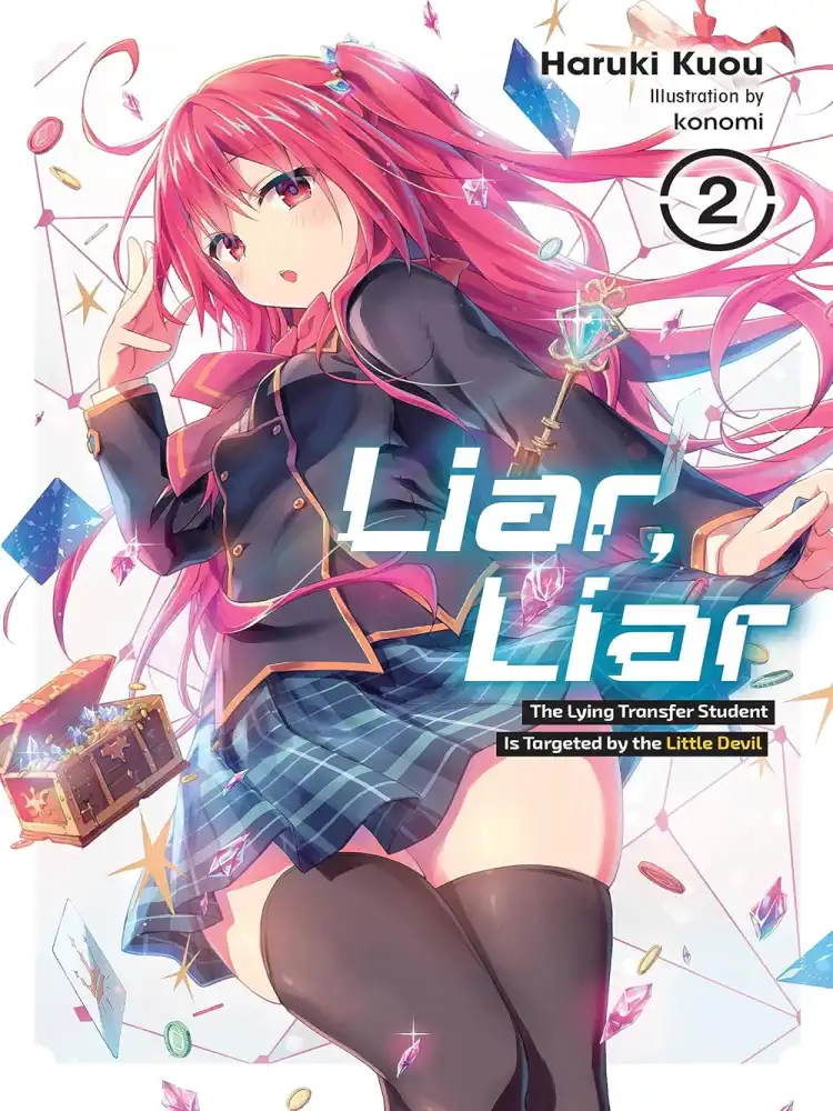 9781975370619 Liar, Liar (Light Novel) Volume 02