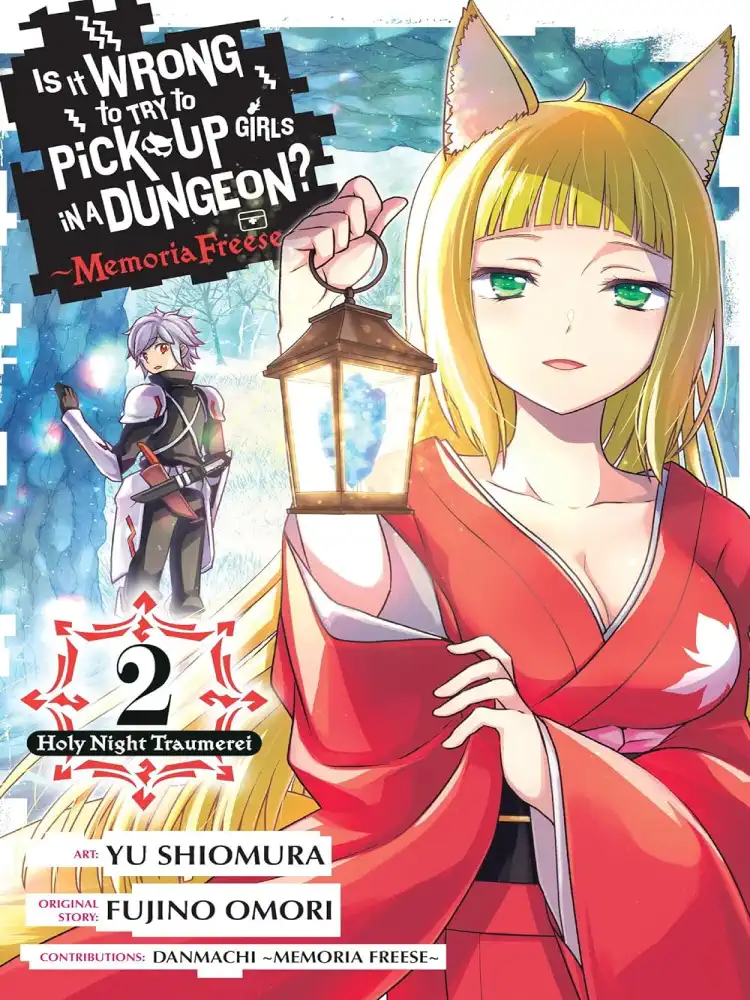 9781975371715 Is It Wrong to Try to Pick Up Girls in a Dungeon?: Memoria Freese Volume 02