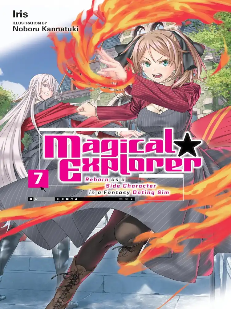 9781975372538 Magical Explorer: Reborn as a Side Character in a Fantasy Dating Sim (Light Novel) Volume 07