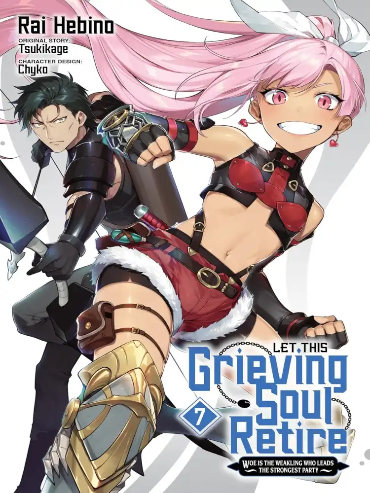 9781975373535 Let This Grieving Soul Retire: Woe Is the Weakling Who Leads the Strongest Party Volume 07