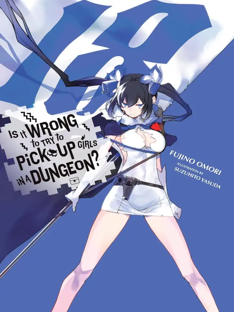 9781975373917 Is It Wrong to Try to Pick Up Girls in a Dungeon? (Light Novel) Volume 18