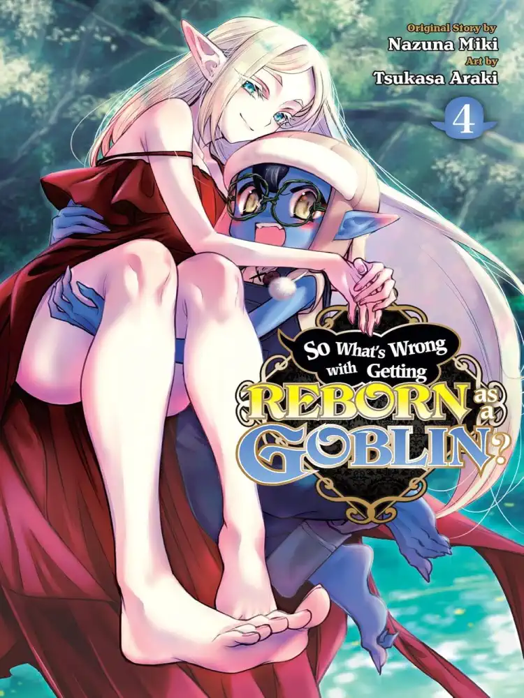 9781975374709 So What's Wrong with Getting Reborn as a Goblin? Volume 04