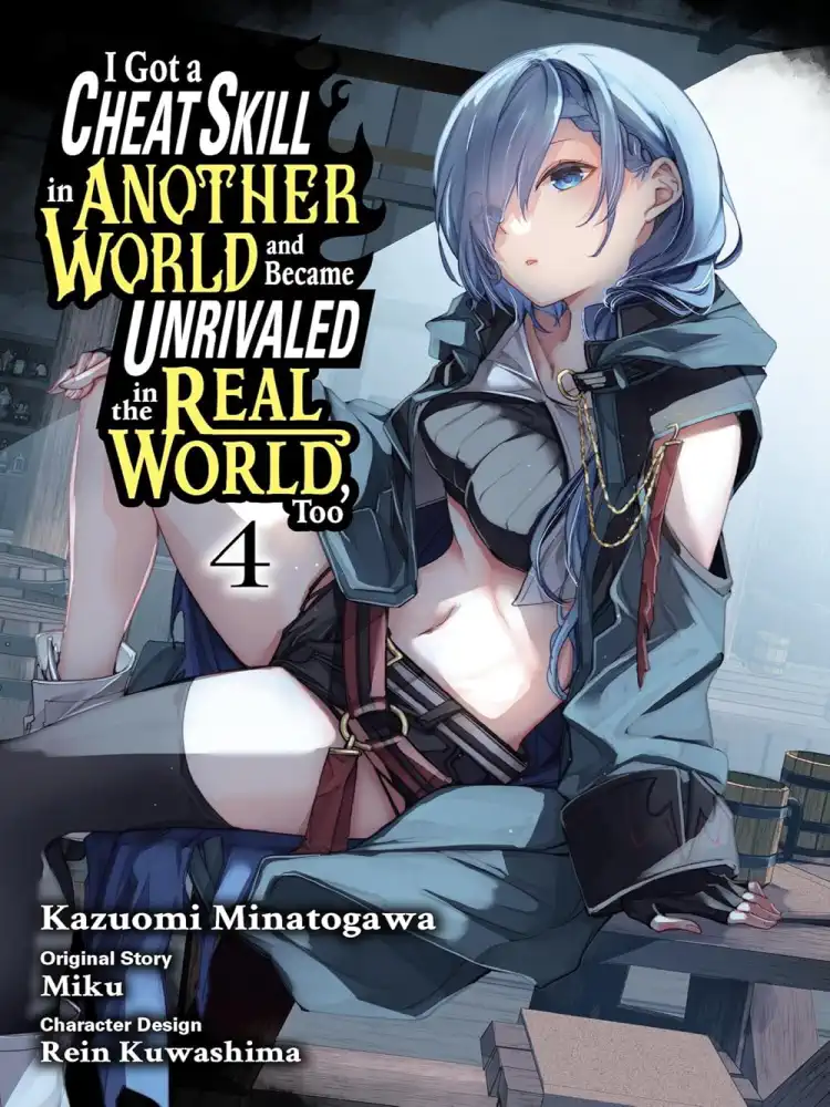 9781975376567 I Got a Cheat Skill in Another World and Became Unrivaled in the Real World, Too Volume 04