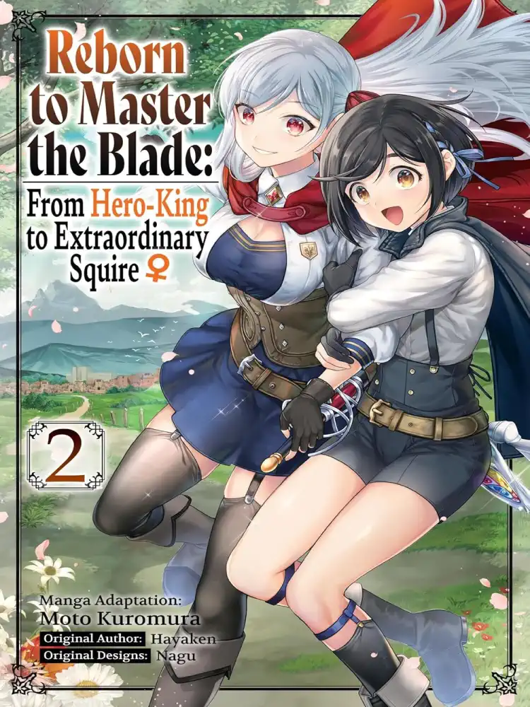 Reborn to Master the Blade: From Hero-King to Extraordinary Squire Volume 02