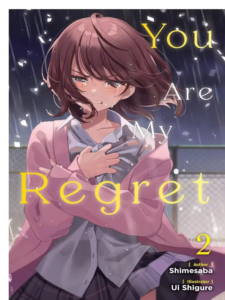 9781975378820 You Are My Regret (Light Novel) Volume 02