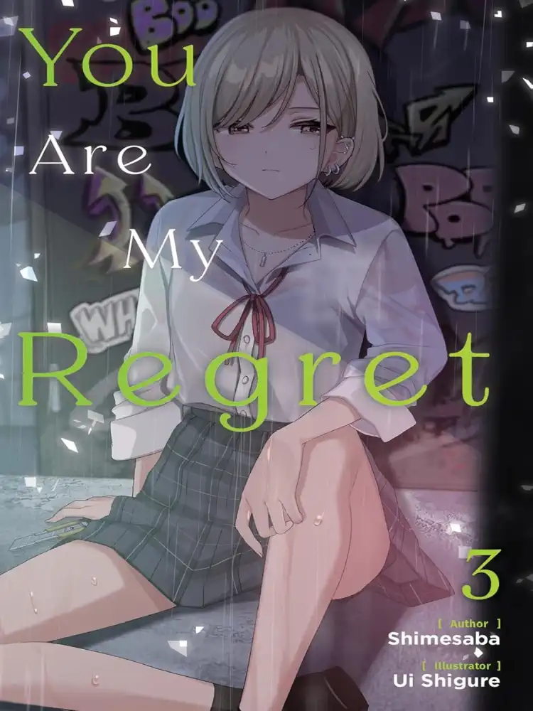9781975378844 You Are My Regret (Light Novel) Volume 03