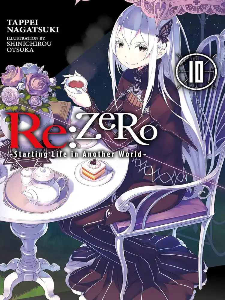 RE: Zero - Starting Life in Another World (Light Novel) Volume 10