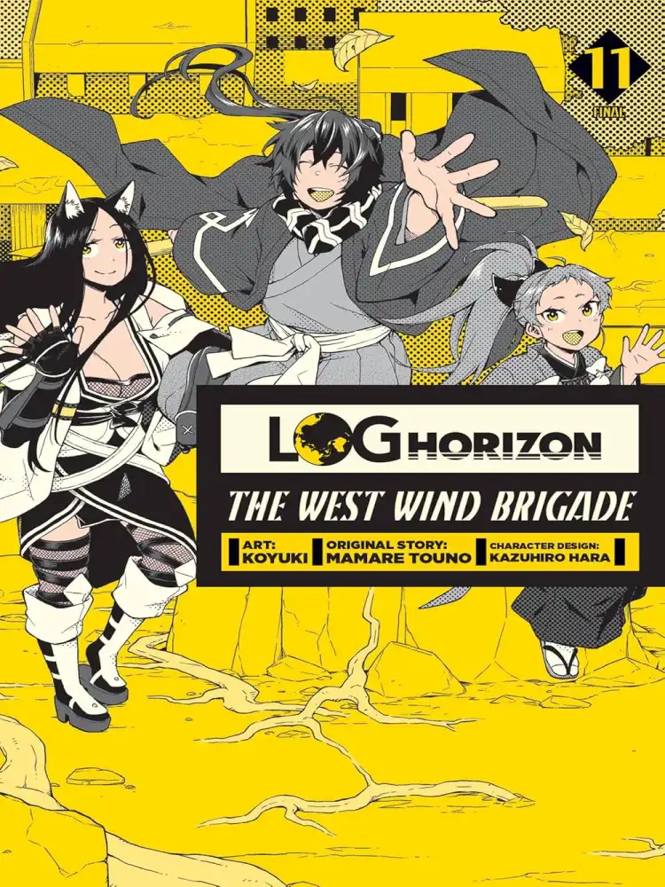 Log Horizon: The West Wind Brigade Volume 11