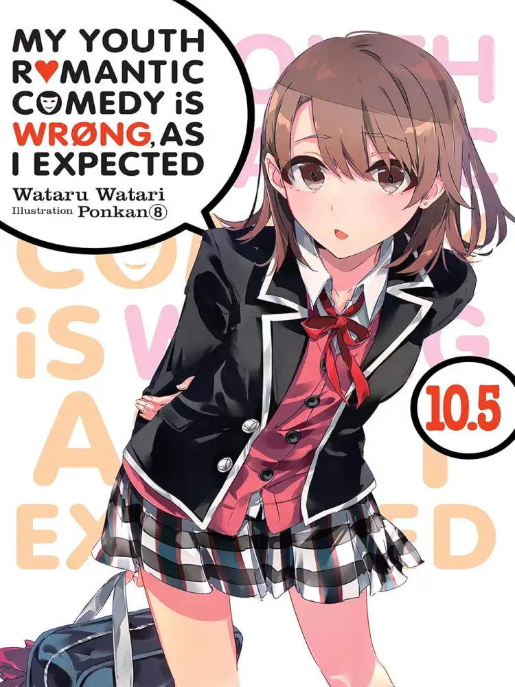9781975384173 My Youth Romantic Comedy Is Wrong, as I Expected (Light Novel) Volume 10.5
