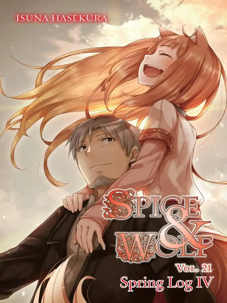 Spice and Wolf (Light Novel) Volume 21