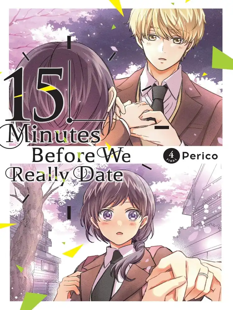 15 Minutes Before We Really Date Volume 04