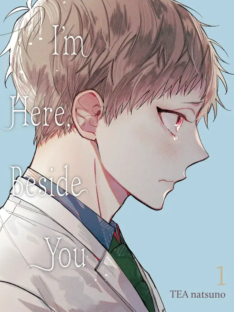 I'm Here, Beside You Volume 01