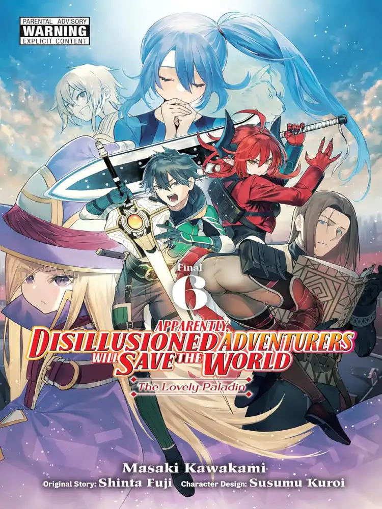 9781975390129 Apparently, Disillusioned Adventurers Will Save the World Volume 06