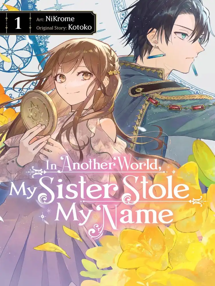 In Another World, My Sister Stole My Name Volume 01