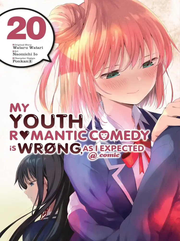 My Youth Romantic Comedy Is Wrong, as I Expected Volume 20
