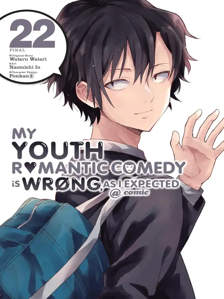 My Youth Romantic Comedy Is Wrong, as I Expected Volume 22