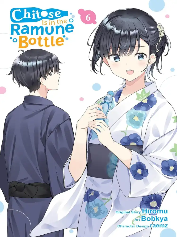 Chitose Is in the Ramune Bottle Volume 06