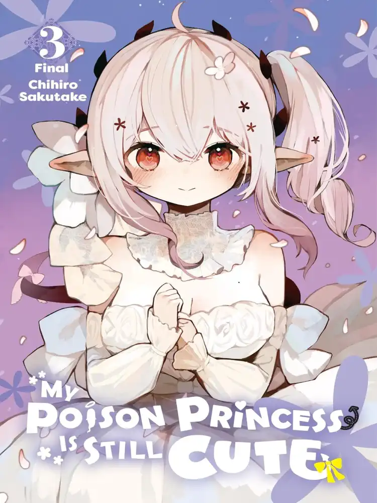 My Poison Princess Is Still Cute Volume 03