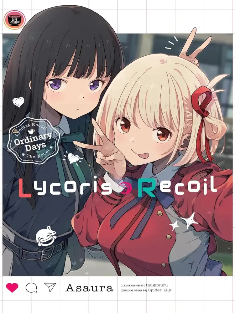 Lycoris Recoil: Ordinary Days (Light Novel)